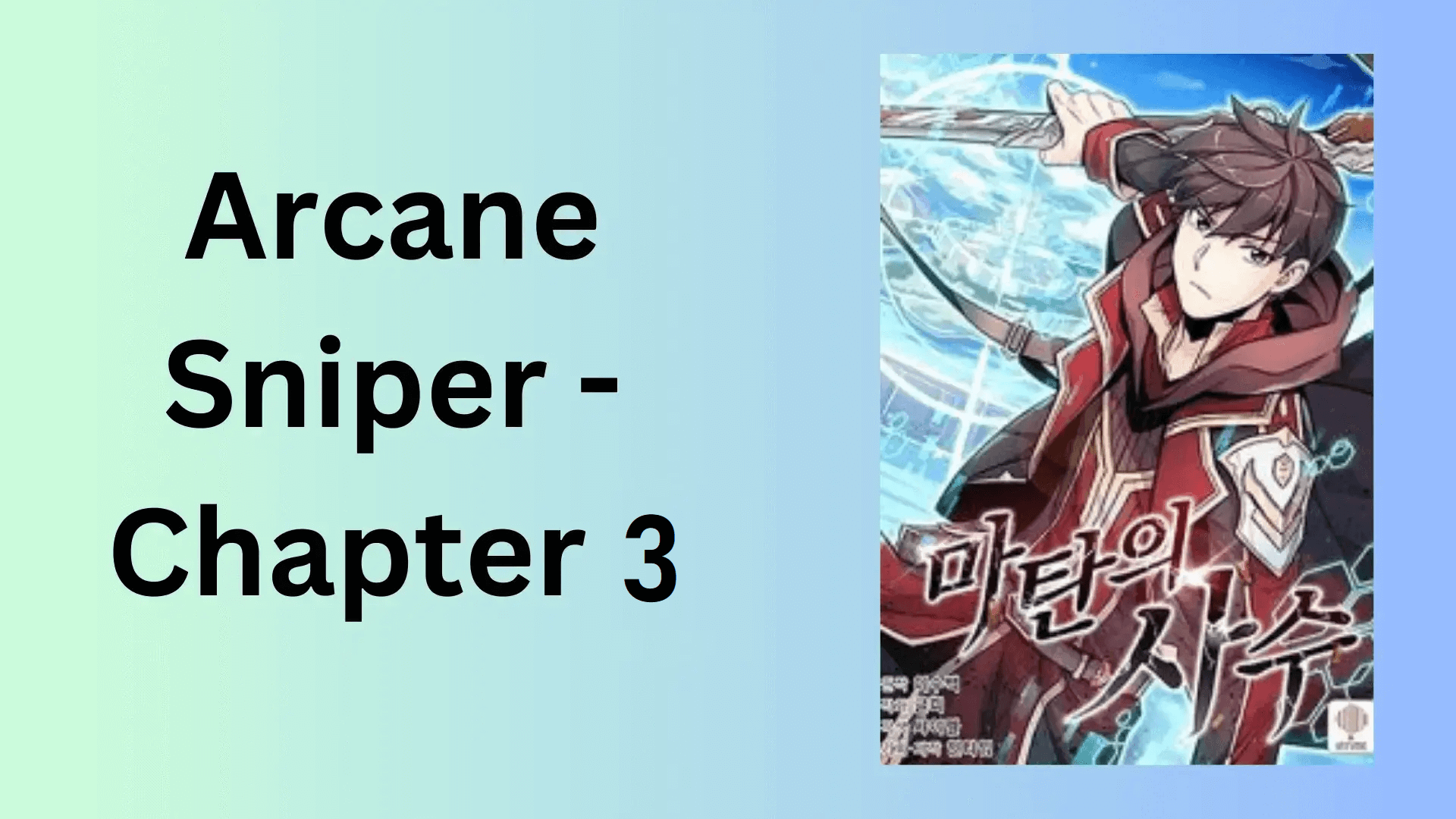 Arcane Sniper - Chapter 3 - Novels Update